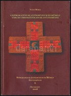 Váczi Mária: A Szórakaténusz Játékmúzeum és Műhely Táblás Társasjátékainak Gyűjteménye. Szórakaténusz Játékmúzeum és  Mű - Zonder Classificatie