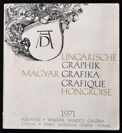 Magyar Grafikai Kiállítás 1971. Dürer Emlékezetére Születésének 500. évfordulóján. Bp., 1971, Magyar Nemzeti Galéria. - Unclassified