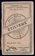 Boros Rudolf: Stilisme. Pozsony - Budapest, 1900, Stampfel Károly. Sérült Gerincű Papírkötésben. - Unclassified