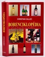 Christian Callex: Borenciklopédia. Fordította: Lengyel Péter. Bp.,2002,Gabo. Kiadói Kartonált Papírkötés, Kiadói Papír V - Unclassified