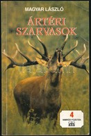 Magyar László: Ártéri Szarvasok. Nimród-füzetek 4. Bp.,1988, Pallas. Kiadói Papírkötés. - Unclassified