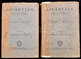 Mauritz Béla - Vendl Aladár: (Ásványtan. Egyetemi és Főiskolai Hallgatók Számára.) 1-2. Kötet.
1. Általános ásványtan. A - Non Classés