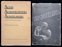 Nemes Elemér: Hipnotismus. Suggestiv és Hipnotikus Hatások A Nevelésben. Bp., é. N., Rózsavölgyi és Társa. Kiadói Papírk - Ohne Zuordnung