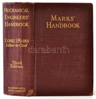 Mechanical Engineers' Handbook. Szerk.: Lionel S. Marks. New York-London, 1930, McGraw-Hill Book Company. Szövegközti Il - Ohne Zuordnung