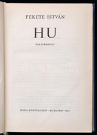 Fekete István: Hu. Csergezán Pál Rajzaival. Bp.,1966, Móra. Első Kiadás. Kiadói Festett Egészvászon Kötés. Volt Könyvtár - Non Classés