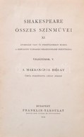 William Shakespeare: A Makrancos Hölgy. Shakespeare összes Színművei. XI. Vígjátékok V. Fordította: Lévay József. Beveze - Non Classés