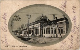 * T3 1923 Nagylak, Nadlac; Városháza. Weisz Márk Kiadása / Town Hall (EB) - Unclassified