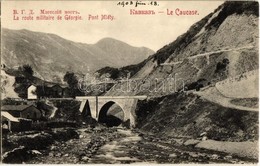 ** T2 1908 Caucasus, La Caucase; La Route Militaire De Georgie, Pont Mléty / Voyenno-Gruzinskaya Doroga / Georgian Milit - Non Classés