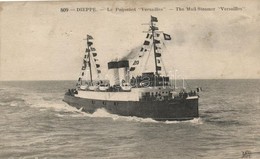 T3 The Mail-Steamer 'Versailles' At Dieppe - Unclassified