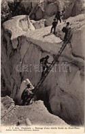 T2/T3 Chamonix, Passage D'un échelle Route Du Mont-Blanc / Mountain Climbers  (EK) - Non Classés