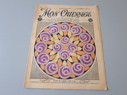 Revue Ancienne Broderie Mon Ouvrage 1926 N° 76  & - Zeitschriften & Kataloge