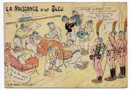 Militaria -- Humour--La Naissance D'un Bleu  --illustrateur  ???? - Humour