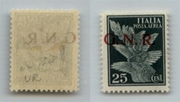 REPUBBLICA SOCIALE - 1944 - GNR Verona - 25 Cent (117d - Aerea) Con Decalco (scuro) - Gomma Originale - Raybaudi (165) - Sonstige & Ohne Zuordnung