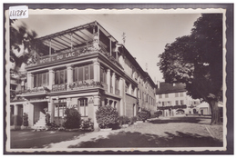 AUVERNIER - HOTEL DU LAC - TB - Auvernier