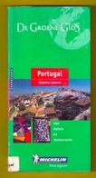 PORTUGAL MADEIRA AZOREN Groene Michelin Lisboa Porto Faro Beja Coimbra Guarda Reis-gids 371blz LANNOO Reisgids Z159 - Practical