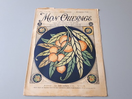Revue Ancienne Broderie Mon Ouvrage 1926 N° 80  & - Zeitschriften & Kataloge