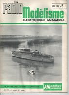 RADIO MODELISME Avion Bateaux Train Voiture 1967 N°5 - Model Making