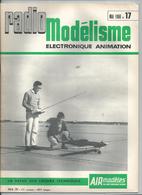 RADIO MODELISME Avion Bateaux Train Voiture 1968 N° 17 - Model Making