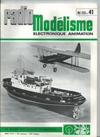 RADIO MODELISME Avion Bateaux Train Voiture 1970 N° 41 - Modellbau