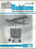 RADIO MODELISME Avion Bateaux Train Voiture 1970 N° 43 - Modélisme