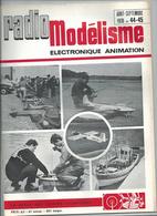 RADIO MODELISME Avion Bateaux Train Voiture 1970 N° 44.45 - Modélisme