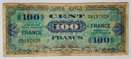 BILLET FRANCE - P.118b - CHIFFRE 2 - 100 FRANCS - SERIE DE 1944 - BILLET MILITAIRE ALLLIE SECONDE GUERRE MONDIALE - 1944 Bandiera/Francia