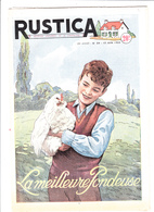 RUSTICA 1955 La Meilleure Pondeuse Poule Hen Galinacée Galleon Aviculture Poulytry SAINT SIFFRET (30) ( 2 Scans) - Garten