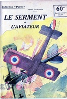 E03 Collection "Patrie". Rouff. Guerre 1914-1918 N°35 Le Serment De L'aviateur - War 1914-18