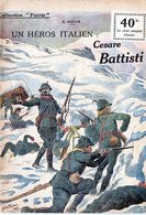 E03 Collection "Patrie". Rouff. Guerre 1914-1918 N° 10 Un Heros Italien Césare Battisti - War 1914-18