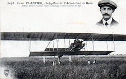 0016 Louis Plantier Chef Pilote De L'aérodrome De Bron - Unique Sur Delcampe - Airmen, Fliers