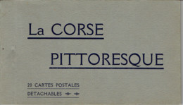 20/2B La Corse Pittoresque Carnet De 20 Cartes Postales Complet (imp. D'art Marseille) - Other & Unclassified