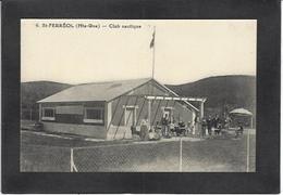 CPA Haute Garonne 31 Saint Ferréol Club Nautique Non Circulé - Saint Ferreol