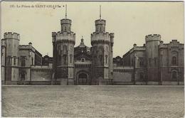 Saint-Gilles.   -   La Prison    -    1911   Naar   Gent - St-Gilles - St-Gillis
