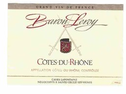 Rare Etiquette De Vin // Vin Rouge Côtes Du Rhône  // Baron Leroy - Côtes Du Rhône