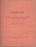 Gallia Préhistoire/ Fouilles Et Monuments Archéologiques Avec Signature Les Chaussées De REIMS Et De TONGRES - Picardie - Nord-Pas-de-Calais