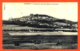 CPA 52 Bourmont " Vue Générale Prise De La Combe Aux Fourches " - Bourmont