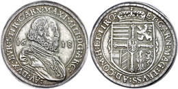 Taler, 1618, Maximilian III., Hall, Dav. 3321, Kl. Rf., Ss.  Ss - Autriche