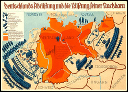Deutschlands Abrüstung Und Die Rüstung Seiner Nachbarn, Farbige Propagandakarte, Gelaufen Von Vorsfelde Nach Braunschwei - Other & Unclassified