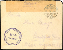 "MARDIN 23.VI.1917" Mit Nebenstempel "KRAFTFAHR-FORMATION" Auf Feldpostbrief Nach Frankfurt, Rückseitiger Zensurverschlu - Turkey (offices)