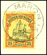 MARON 3.9 12, Klar Auf Briefstück 25 Pfg Schiffszeichnung, Katalog: 11 BS - Deutsch-Neuguinea