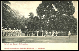 Parade Zu Kaisers Geburtstag, Ungebr. Ansichtskarte  BF - German East Africa