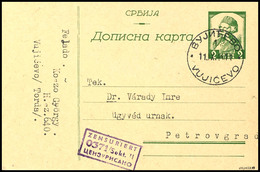 2 Din. Grün Ganzsachenkarte, Gebraucht Von "VUJICEVO 11.IX.44" Nach Petrovgrad, Mit Zensurstempel, Tadellos, äußerst Sel - Autres & Non Classés