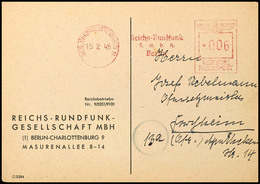 1945, Reichs-Rundfunkkarte Mit Entsprechendem 6 Pfg. Absenderfreistempel Aus BERLIN-CHALOTTENBURG 15.2.45 Mit Bestätigun - Other & Unclassified