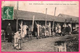 Pontarlier - La Cuisine Militaire Au Camp Des Pareuses - Militaire - Animée - Oblit. Perlée FOUCHERANS 1912 - Pontarlier