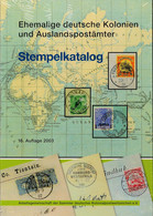 Arbeitsgemeinschaft Deutsche Kolonien, Stempelkatalog 16. Auflage, 2003, Neu In Originalverpackung - Sonstige & Ohne Zuordnung