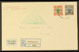 1931  30a And 2kr "Zeppelin" Overprints, Fac. 162, 164, On Registered Cover To Switzerland Tied By Reykjavik Cds With Gr - Sonstige & Ohne Zuordnung