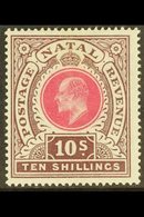 NATAL  1902 10s Deep Rose And Chocolate, Ed VII, SG 141, Very Fine Mint. For More Images, Please Visit Http://www.sandaf - Unclassified