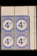 POSTAGE DUE  1957 4d Ultramarine, "BROKEN D" Variety, SG D4/D4a, Corner Block Of 4 With Varieties On Both Left Hand Stam - Tristan Da Cunha