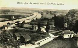 60....oise..creil....le Hameau De Vaux - Creil