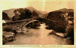 64...pyrenees Atlantiques...st Etienne De Baigorry...le Pont Romain - Saint Etienne De Baigorry